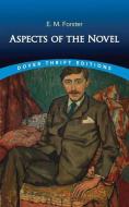 Aspects of the Novel di E. M. Forster edito da DOVER PUBN INC