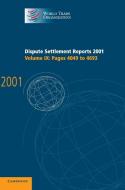 Dispute Settlement Reports 2001 edito da Cambridge University Press