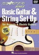 Basic Guitar & String Set Up: For Acoustic & Electric Guitars edito da Hal Leonard Publishing Corporation