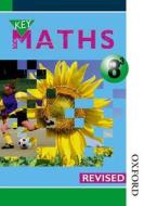 Key Maths 8/3 Pupils\' Book di David Baker, Barbara Job, Paul Hogan, Irene Patricia Verity edito da Oxford University Press