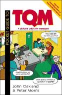 Pocket Guide to TQM di John S. Oakland, Peter Morris edito da Taylor & Francis Ltd