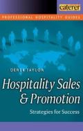 Hospitality Sales and Promotion di Derek Taylor edito da Taylor & Francis Ltd