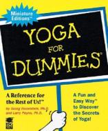 Yoga For Dummies di Georg Feuerstein, Larry Payne edito da Running Press Book Publishers