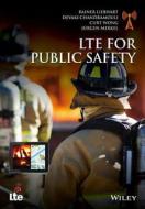 LTE for Public Safety di Liebhart edito da John Wiley & Sons