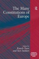 The Many Constitutions of Europe di Suvi Sankari edito da Taylor & Francis Ltd
