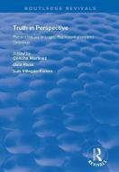 Truth in Perspective di Concha Martinez, Uxia Rivas, Luis Villegas-Forero edito da Taylor & Francis Ltd