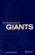 On the Shoulders of Giants di M. E. Lines edito da Taylor & Francis Ltd