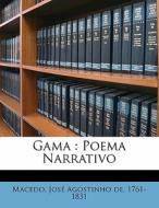 Gama : Poema Narrativo edito da Nabu Press