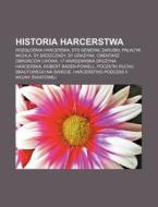 Historia Harcerstwa: Rozglosnia Harcersk di R. D. O. Wikipedia edito da Books LLC, Wiki Series