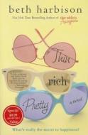 Thin, Rich, Pretty di Beth Harbison edito da St. Martin's Griffin