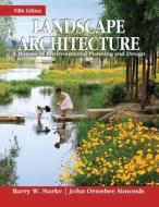Landscape Architectr 5e (Pb) di Simonds edito da MCGRAW HILL BOOK CO