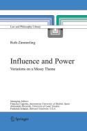 Influence and Power: Variations on a Messy Theme di Ruth Zimmerling edito da SPRINGER NATURE