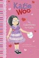 No Valentines for Katie di Fran Manushkin edito da CAPSTONE PR