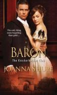 Baron di Joanna Shupe edito da Kensington Publishing
