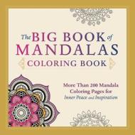 The Big Book of Mandalas Coloring Book di Adams Media edito da Adams Media Corporation