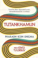 Tutankhamun - Pharaoh, Icon, Enigma di Joyce Tyldesley edito da Headline