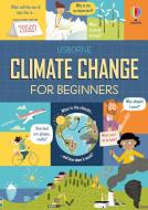 Climate Crisis for Beginners di Andy Prentice, Eddie Reynolds edito da Usborne Publishing