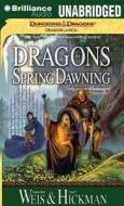 Dragons of Spring Dawning di Margaret Weis, Tracy Hickman edito da Brilliance Audio