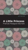 Little Princess di Frances Hodgson Burnett edito da MINT ED