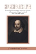 Shakespeare's Lines di CORNELIUS edito da Lightning Source Uk Ltd
