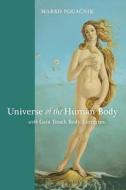 The Universe of the Human Body di Marko Pogacnik edito da SteinerBooks, Inc