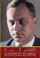 Le mythe du XXe siècle di Alfred Rosenberg edito da LIGHTNING SOURCE INC