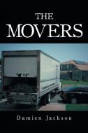 The Movers di Damien Jackson edito da Page Publishing, Inc.