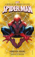 Spider-Man: Forever Young di Stefan Petrucha edito da Titan Books Ltd