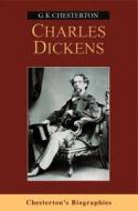 CHARLES DICKENS di G. K. Chesterton edito da HOUSE OF STRATUS