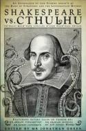 Shakespeare Vs. Cthulhu di Philip Gross edito da Snowbooks Ltd