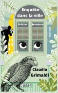 Enquête dans la ville di Claudia Grimaldi edito da Books on Demand