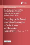 Proceedings of the Annual International Conference on Social Science and Humanities (AICOSH 2022) edito da ATLANTIS PR