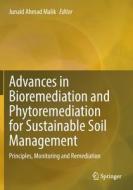 Advances in Bioremediation and Phytoremediation for Sustainable Soil Management edito da Springer International Publishing