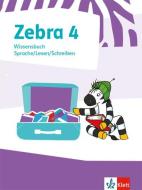 Zebra 4. Wissensbuch Klasse 4 edito da Klett Ernst /Schulbuch