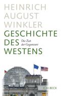 Geschichte des Westens di Heinrich August Winkler edito da Beck C. H.