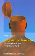 In Quest of Freedom di Philip Clayton edito da Vandenhoeck + Ruprecht
