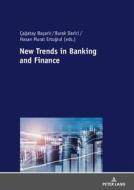 New Trends in Banking and Finance edito da Peter Lang