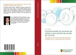 Caracterização de escamas de robalo e seu estudo de sorção de corante di Ícaro Oliveira edito da Novas Edições Acadêmicas
