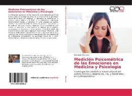 Medición Psicométrica de las Emociones en Medicina y Psicología di Manolete Moscoso edito da EAE