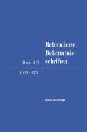 Reformierte Bekenntnisschriften 1605-1675 di Vandenhoeck &. Ruprecht edito da Vandenhoeck + Ruprecht
