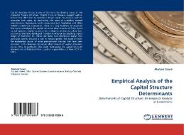 Empirical Analysis of the Capital Structure Determinants di Abubakr Saeed edito da LAP Lambert Acad. Publ.
