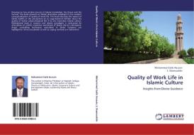 Quality of Work Life in Islamic Culture di Mohammed Galib Hussain, S. Shamsuddin edito da LAP Lambert Academic Publishing