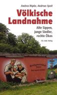 Völkische Landnahme di Andrea Röpke, Andreas Speit edito da Links Christoph Verlag