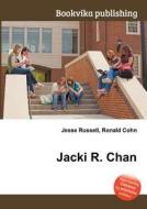 Jacki R. Chan edito da Book On Demand Ltd.