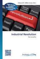 Industrial Revolution edito da FastBook Publishing