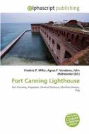 Fort Canning Lighthouse edito da Vdm Publishing House