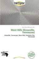 West Hills (knoxville, Tennessee) edito da Duc