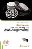 Dion Ignacio edito da Dic Press