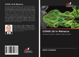 COVID 19 In Marocco di Souktani Hatim Souktani edito da KS OmniScriptum Publishing