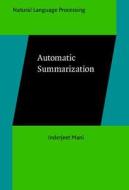Automatic Summarization di Inderjeet Mani edito da John Benjamins Publishing Co